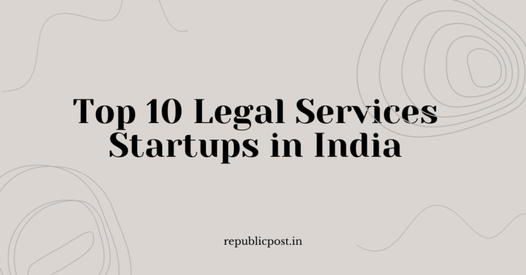 Top 10 Legal Services Startups in India