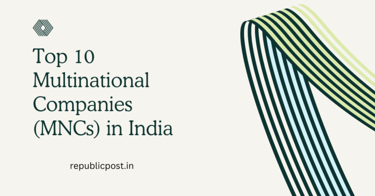 Top 10 Multinational Companies (MNCs) in India