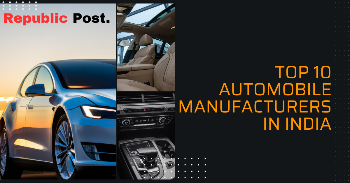 Top 10 Automobile Manufacturers in India
