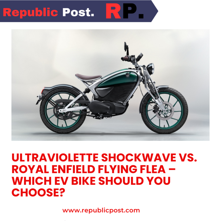 Ultraviolette Shockwave vs. Royal Enfield Flying Flea – Which EV Bike Should You Choose?