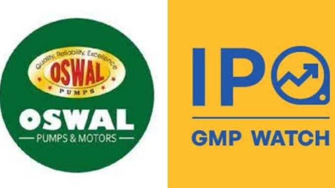 compressed_Untitled_design_17 Oswal Pumps IPO Skyrockets: ₹55 GMP Hints at Big Listing Surprise!